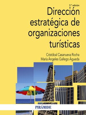 cover image of Dirección estratégica de organizaciones turísticas